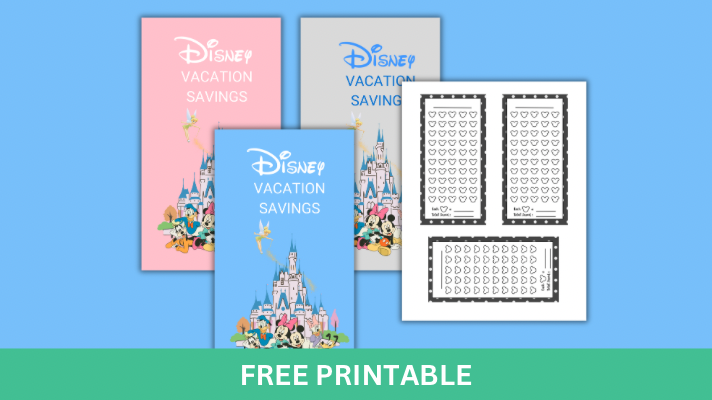 Free Disney Vacation Savings Printables
